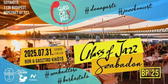 Glass of Jazz Szabadon BP 2025