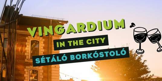 Vingardium in The City - sétáló borkóstoló