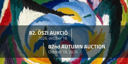 82. Őszi Aukció a Virág Judit Galériában